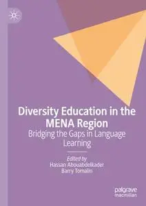 Diversity Education in the MENA Region: Bridging the Gaps in Language Learning