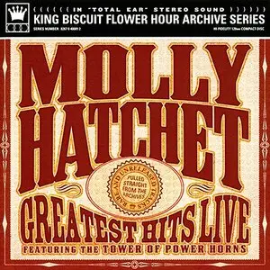 Molly Hatchet - Greatest Hits Live (1982) [King Biscuit Flower Hour '2003]