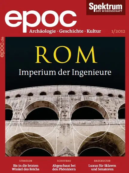 Spektrum Epoc Archäologie und Geschichte Magazin No 01 2012