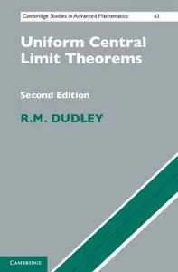 Uniform Central Limit Theorems, 2 edition (Repost)