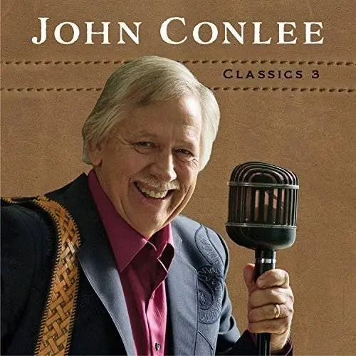 John Conlee - Classics 3 (2017/2018)