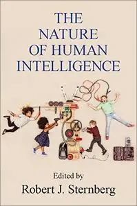 The Nature of Human Intelligence