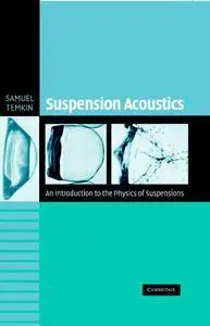 Suspension Acoustics: An Introduction to the Physics of Suspensions