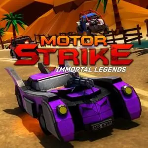 Motor Strike: Immortal Legends (2016)