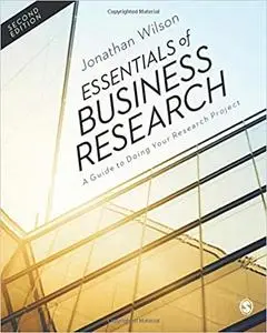 Essentials of Business Research: A Guide to Doing Your Research Project Ed 2