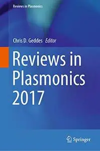 Reviews in Plasmonics 2017 (Repost)