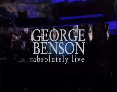 George Benson - Absolutely Live - 2000