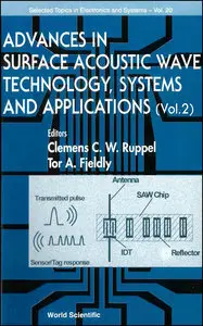 Advances in Surface Acoustic Wave Technology, Systems and Applications, Volume 2 (Repost)