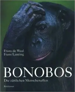 Bonobos: Die Zärtlichen Menschenaffen