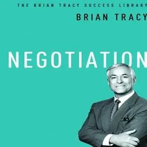 «Negotiation» by Brian Tracy