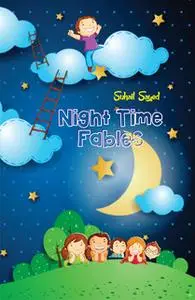 «Night Time Fables» by Suhail Sayed