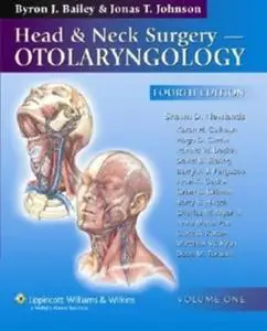 Head & Neck Surgery - Otolaryngology, 4th Edition