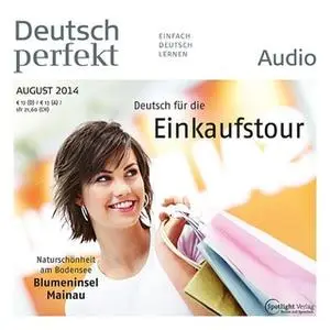 «Deutsch lernen Audio: Deutsch für die Einkaufstour» by Spotlight Verlag