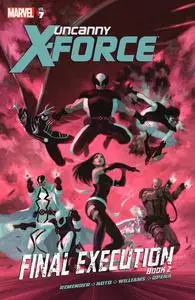 Marvel-Uncanny X Force Vol 07 Final Execution Book Two 2020 Hybrid Comic eBook