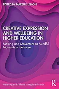 Creative Expression and Wellbeing in Higher Education