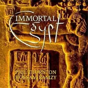 Phil Thornton & Hossam Ramzy - Immortal Egypt