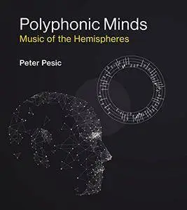 Polyphonic Minds: Music of the Hemispheres