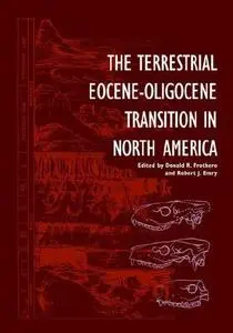 The Terrestrial Eocene-Oligocene Transition in North America