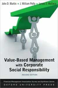 Value Based Management with Corporate Social Responsibility (Financial Management Association Survey and Synthesis)