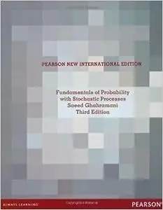 Fundamentals of Probability, with Stochastic Processes