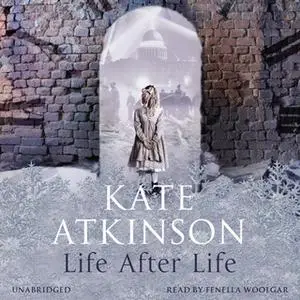 «Life After Life» by Kate Atkinson