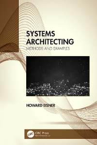 Systems Architecting : Methods and Examples