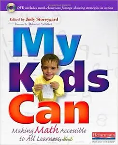 My Kids Can: Making Math Accessible to All Learners, K-5