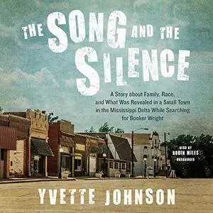 The Song and the Silence [Audiobook]