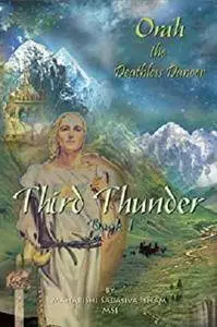 Third Thunder—Book 1: Orah the Deathless Dancer [Kindle Edition]