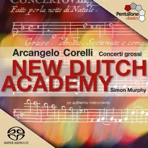 Simon Murphy - CORELLI: Concerto Grosso, Op. 6 (excerpts) (2004) [Official Digital Download 24/96]