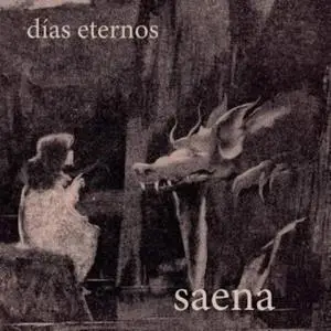 Saena - Días Eternos (2021)