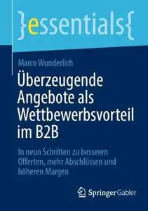 Überzeugende Angebote als Wettbewerbsvorteil im B2B