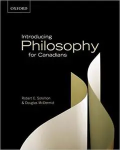 Introducing Philosophy for Canadians: A Text with Integrative Readings