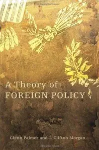 A Theory of Foreign Policy (Repost)