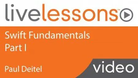 LiveLessons - Swift Fundamentals - Part I