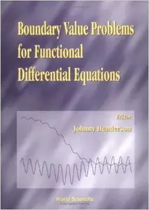Boundary Value Problems for Functional Differential Equations