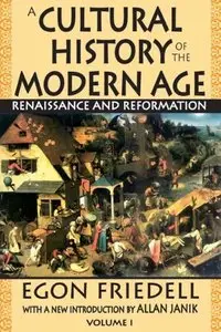 A Cultural History of the Modern Age: Renaissance and Reformation