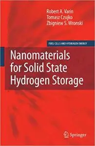 Nanomaterials for Solid State Hydrogen Storage