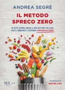 Andrea Segre - Il metodo spreco zero