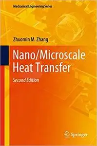 Nano/Microscale Heat Transfer  Ed 2
