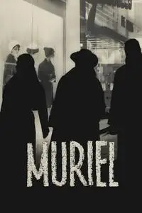 Muriel, or the Time of Return (1963)