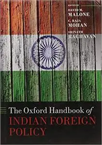 The Oxford Handbook of Indian Foreign Policy