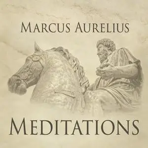 «Meditations» by Marcus Aurelius
