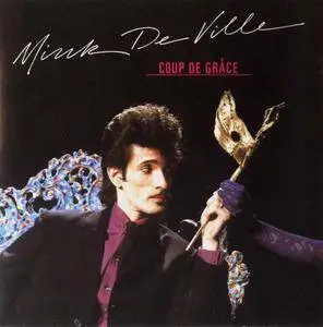 Mink DeVille - Coup de Grâce (1981)