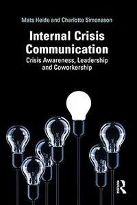 Internal Crisis Communication