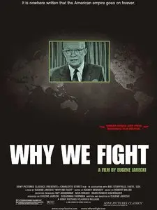 Why We Fight (2005) [Repost]