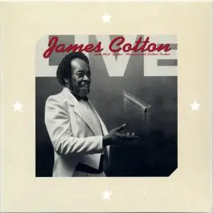 James Cotton - Live At Antone's Nightclub (1988) {2015, Remastered}