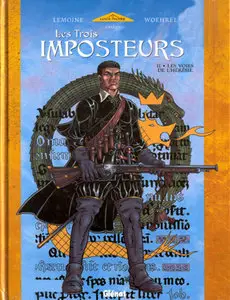 Les Trois Imposteurs (2005) Complete