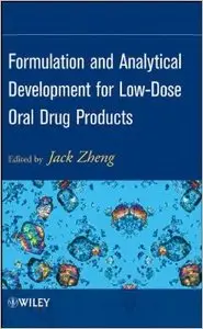 Formulation and Analytical Development for Low-dose Oral Drug Products (Repost)