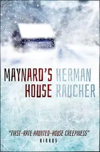 «Maynard's House» by Herman Raucher